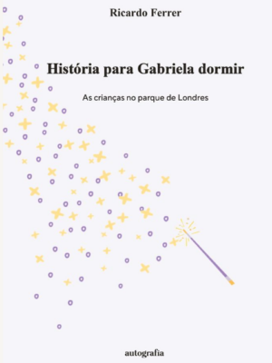 História para Gabriela dormir: As crianças no parque de Londres