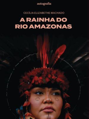 A Rainha do Rio Amazonas