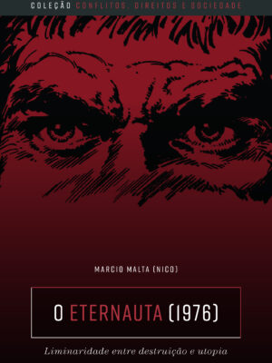 O Eternauta (1976): liminaridade entre destruição e utopia
