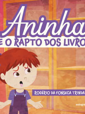 Aninha e o Rapto dos Livros