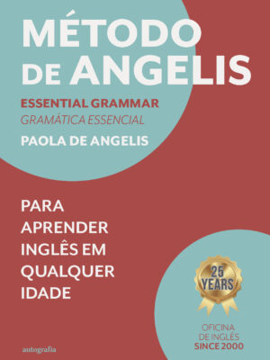 Método de Angelis: Essential Grammar = Gramática Essencial