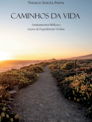Caminhos da Vida