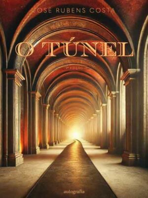 ​​O Túnel​