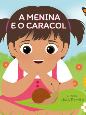 A menina e o caracol