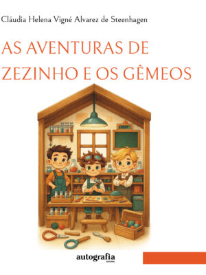 As aventuras de Zezinho e os gêmeos