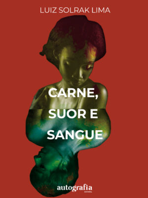 Carne, suor e sangue