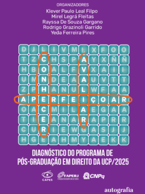 Conhecer, Avaliar, Aperfeiçoar: Diagnóstico do Programa de Pós-Graduação em Direito da UCP/2025