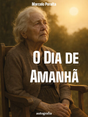 ​​O Dia de Amanhã​