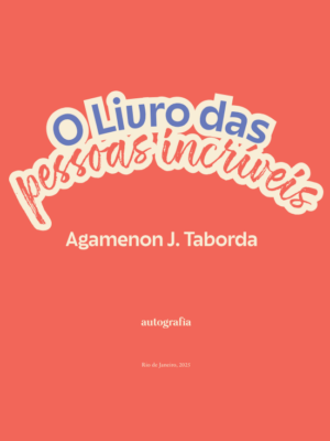 O Livro das Pessoas Incríveis
