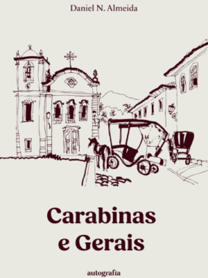 Carabinas e Gerais