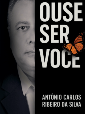 ​​Ouse ser você​