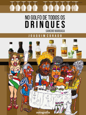 NO GOLFO DE TODOS OS DRINQUES