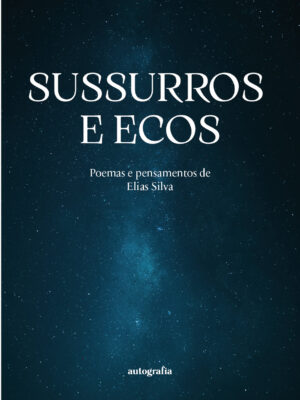 Sussurros e ecos (pré-venda) – Os livros só serão entregues após o lançamento