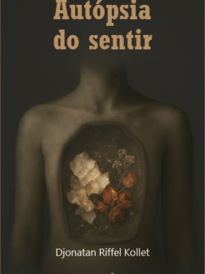 Autópsia do sentir