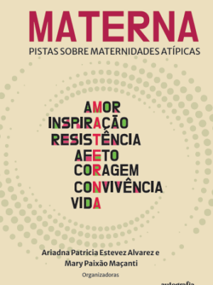 Materna: Pistas sobre maternidades atípicas