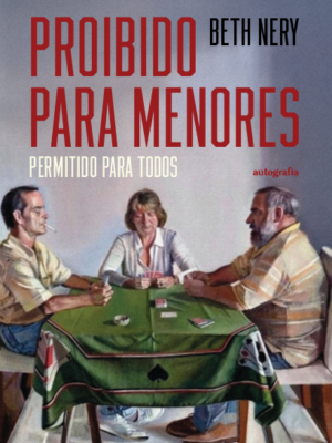 Proibido para menores : permitido para todos