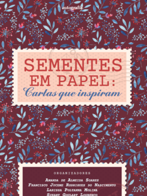 Sementes em papel: Cartas que inspiram