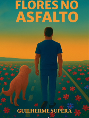Flores no Asfalto