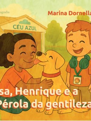 Isa, Henrique e a Pérola da gentileza