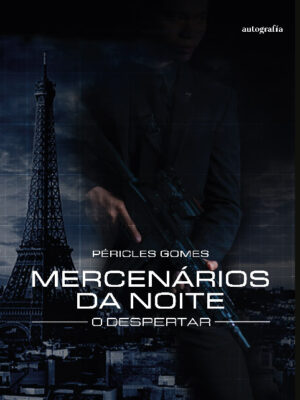 Mercenários da Noite – O Despertar