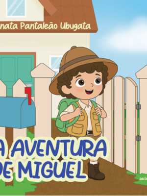 A aventura de Miguel