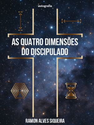 As quatro dimensões do discipulado