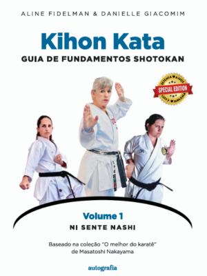 Kihon Kata: Guia de Fundamentos Shōtōkan