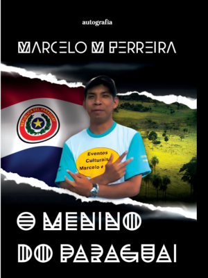 O menino do Paraguai