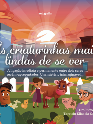 As criaturinhas mais lindas de se ver: A ligação imediata e permanente entre dois seres recém-apresentados. Um mistério inimaginável…