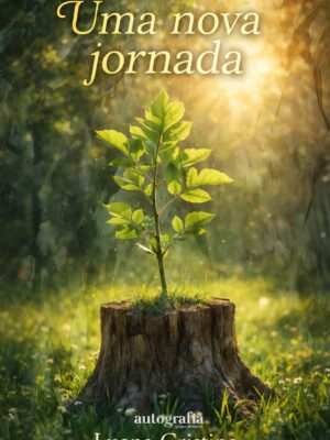 Uma nova jornada (pré-venda os livros serão entregues após o lançamento)