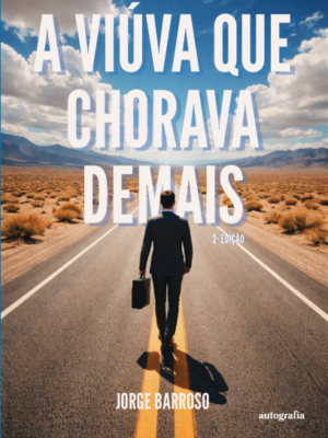 A viúva que chorava demais – segunda edição