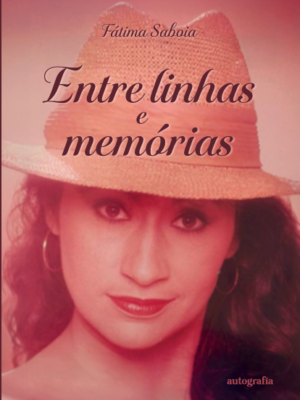 Entre linhas e memórias