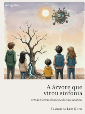 A árvore que virou sinfonia