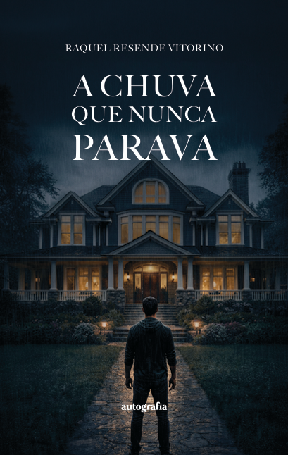 A chuva que nunca parava