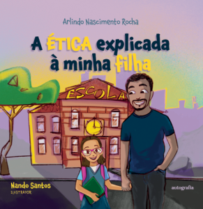A ética explicada à minha filha