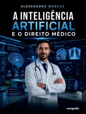 A inteligência artificial e o direito médico