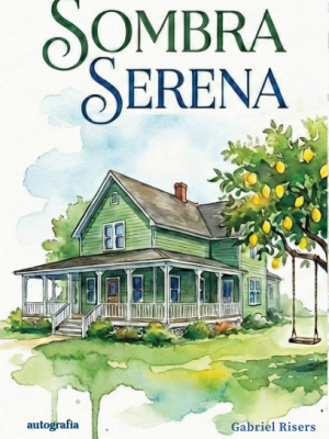 ​​Sombra Serena​