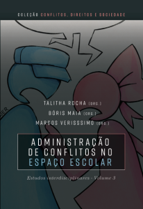 Administração de conflitos no espaço escolar : estudos interdisciplinares (volume 3)