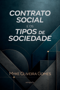 Contrato Social e os Tipos de Sociedade