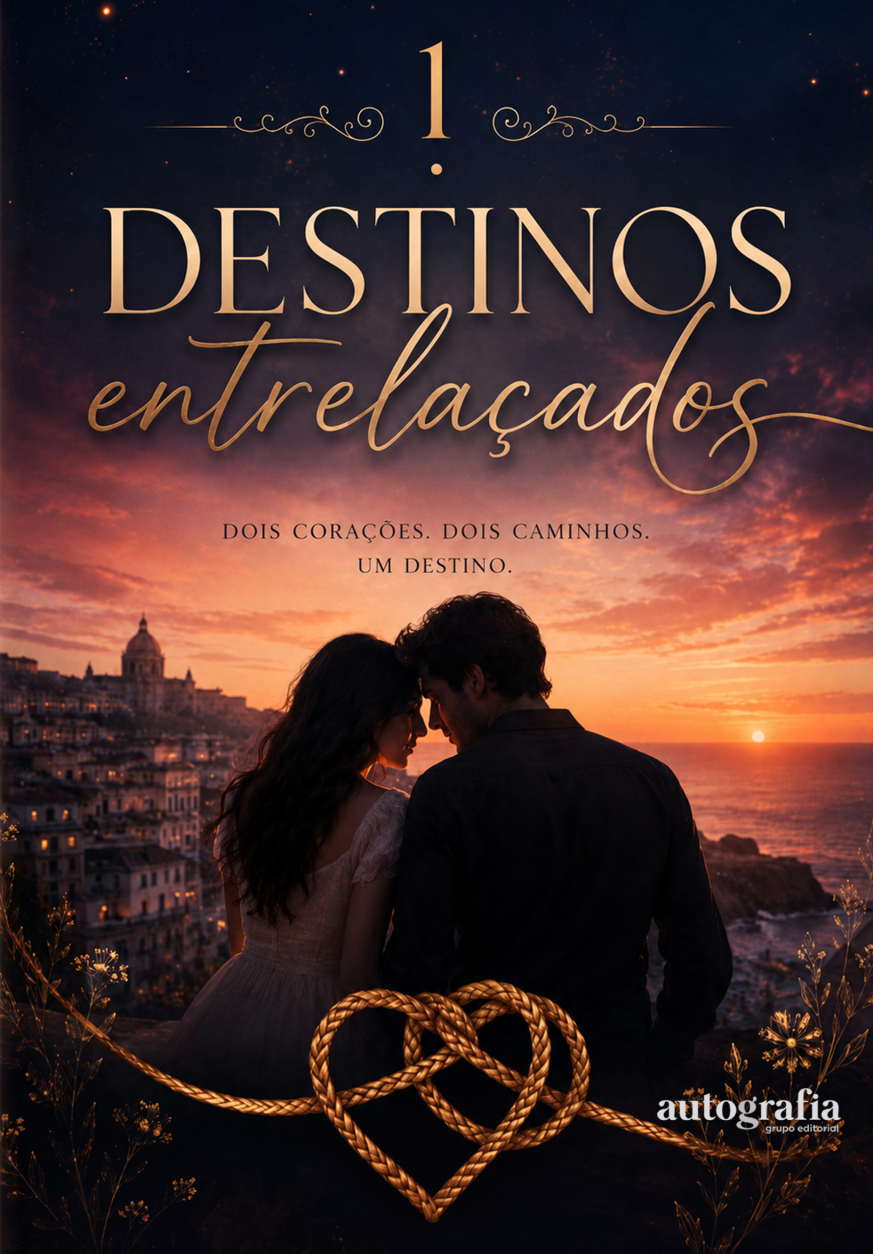 Destinos Entrelaçados – Volume 1: Entre desafios e sonhos, a força de acreditar (Pré-venda os livros serão enviados após o lançamento)