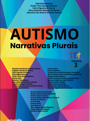 Autismo: narrativas plurais – Volume 3