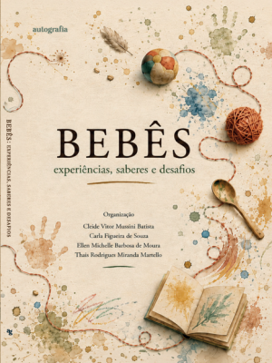 Bebês: experiências, saberes e desafios