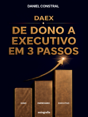 DAEX: De dono à Executivo em 3 passos