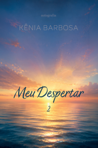 Meu Despertar 2