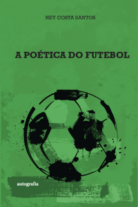 A Poética do Futebol