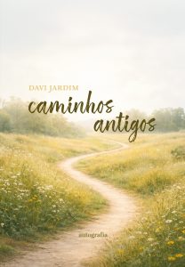 Caminhos antigos