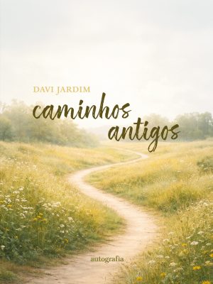 Caminhos antigos