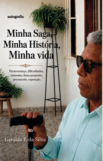 Minha saga, minha história, minha vida
