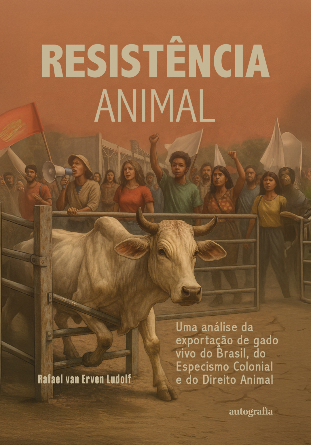 Resistência Animal: uma análise da Exportação de Gado Vivo do Brasil, do Especismo Colonial e do Direito Animal