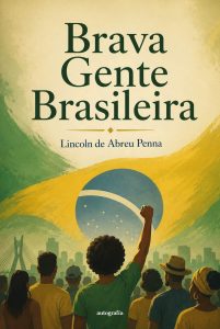 Brava Gente Brasileira